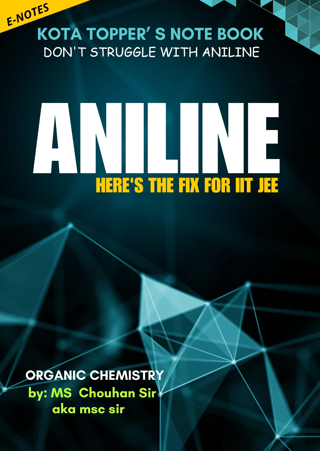 ANILINE E-NOTE BOOK: Kota Topper's Notebook by M.S. Chouhan