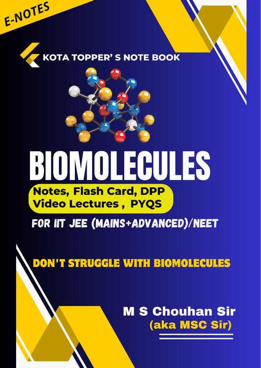 BIOMOLECULES E-Note Book: Kota Topper's Notebook by M.S. Chouhan