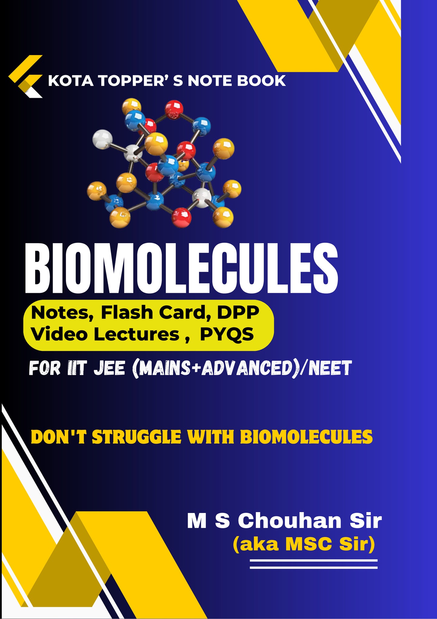 BIOMOLECULES: Kota Topper's Notebook by M.S. Chouhan