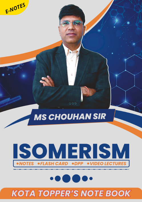 ISOMERISM HINDI E-Note Book: Kota Topper's Notebook by M.S. Chouhan