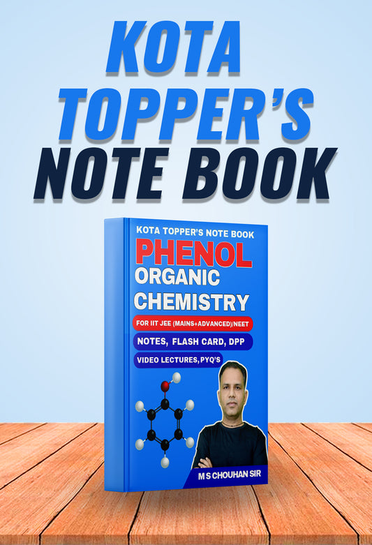 PHENOL: Kota Topper's Notebook by M.S. Chouhan