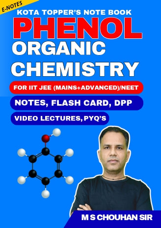 PHENOL E-NOTE BOOK: Kota Topper's Notebook by M.S. Chouhan