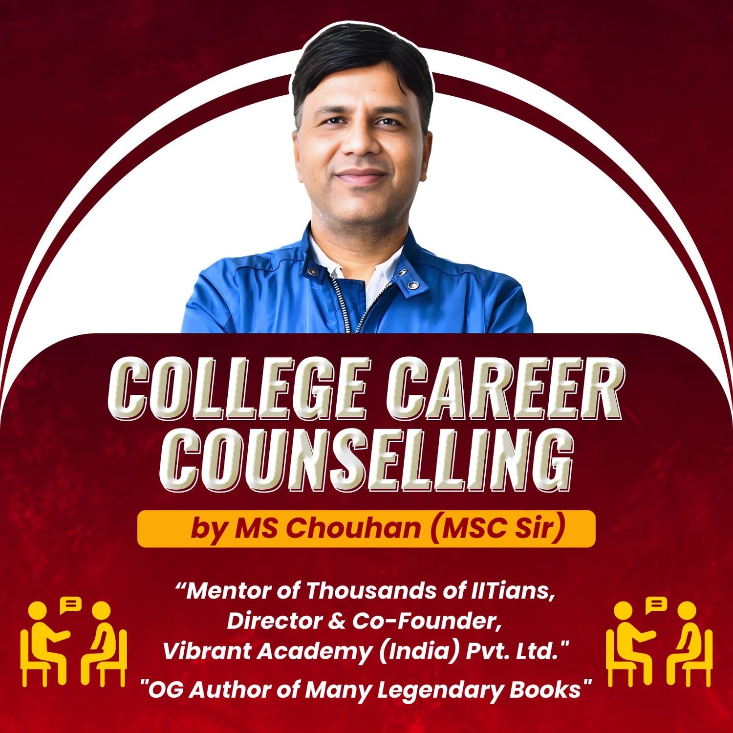 College Career Counselling by MS Chouhan (MSC Sir)