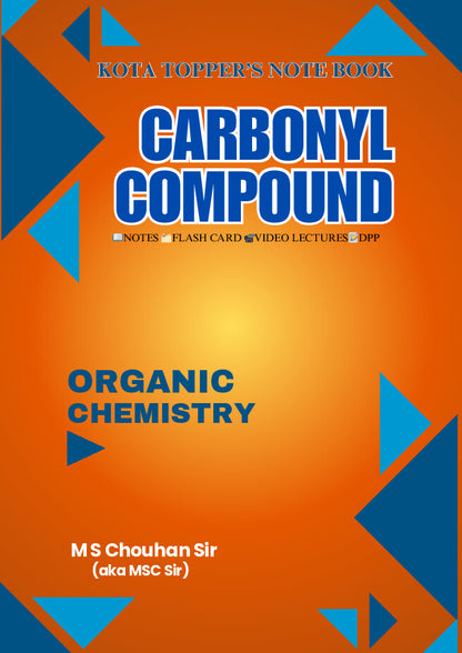 CARBONYL COMPOUNDS: Kota Topper's Notebook by M.S. Chouhan