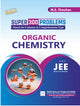 Super 300 Problems E-Book – Organic Chemistry (JEE Main & Advanced) by M.S. Chouhan 📘