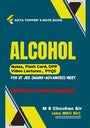 Alcohol: Kota Topper's Note Book By M S Chouhan