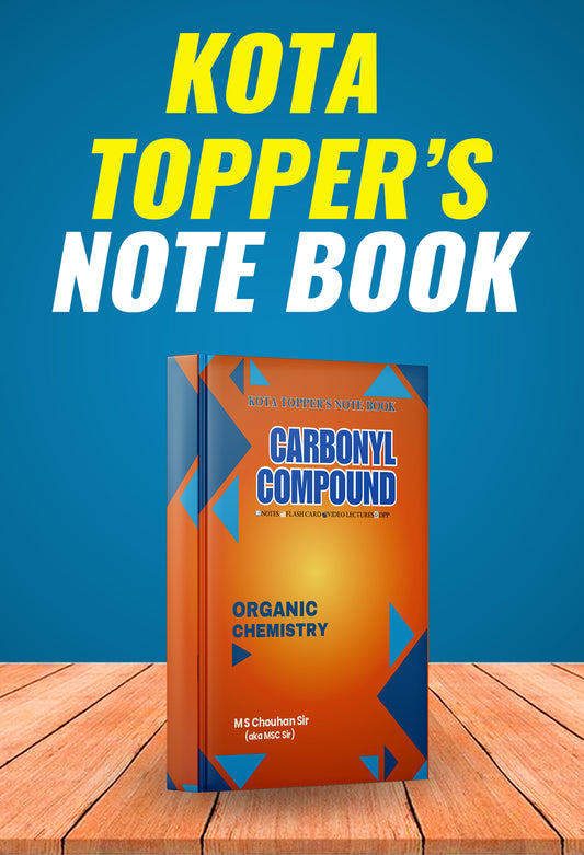 CARBONYL COMPOUNDS: Kota Topper's Notebook by M.S. Chouhan