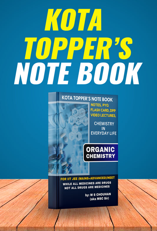 CHEMISTRY IN EVERYDAY LIFE: Kota Topper's Notebook by M.S. Chouhan
