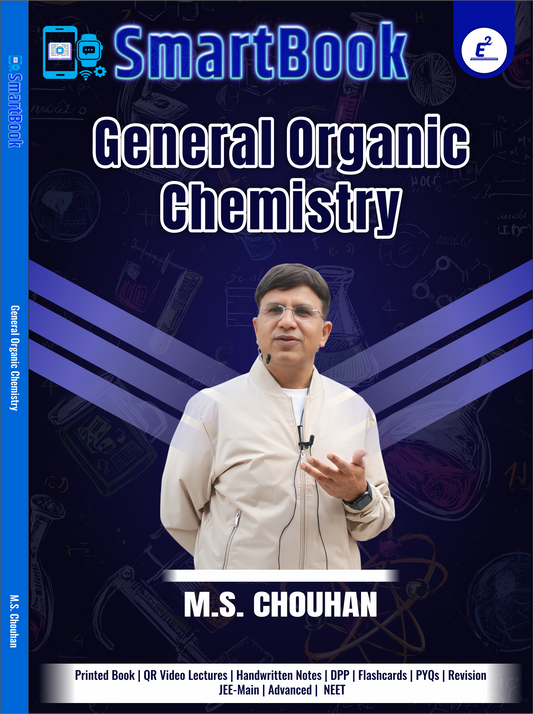 SMARTBOOK  -  GENRNAL ORGANIC CHEMISTRY BY  M.S CHOUHAN