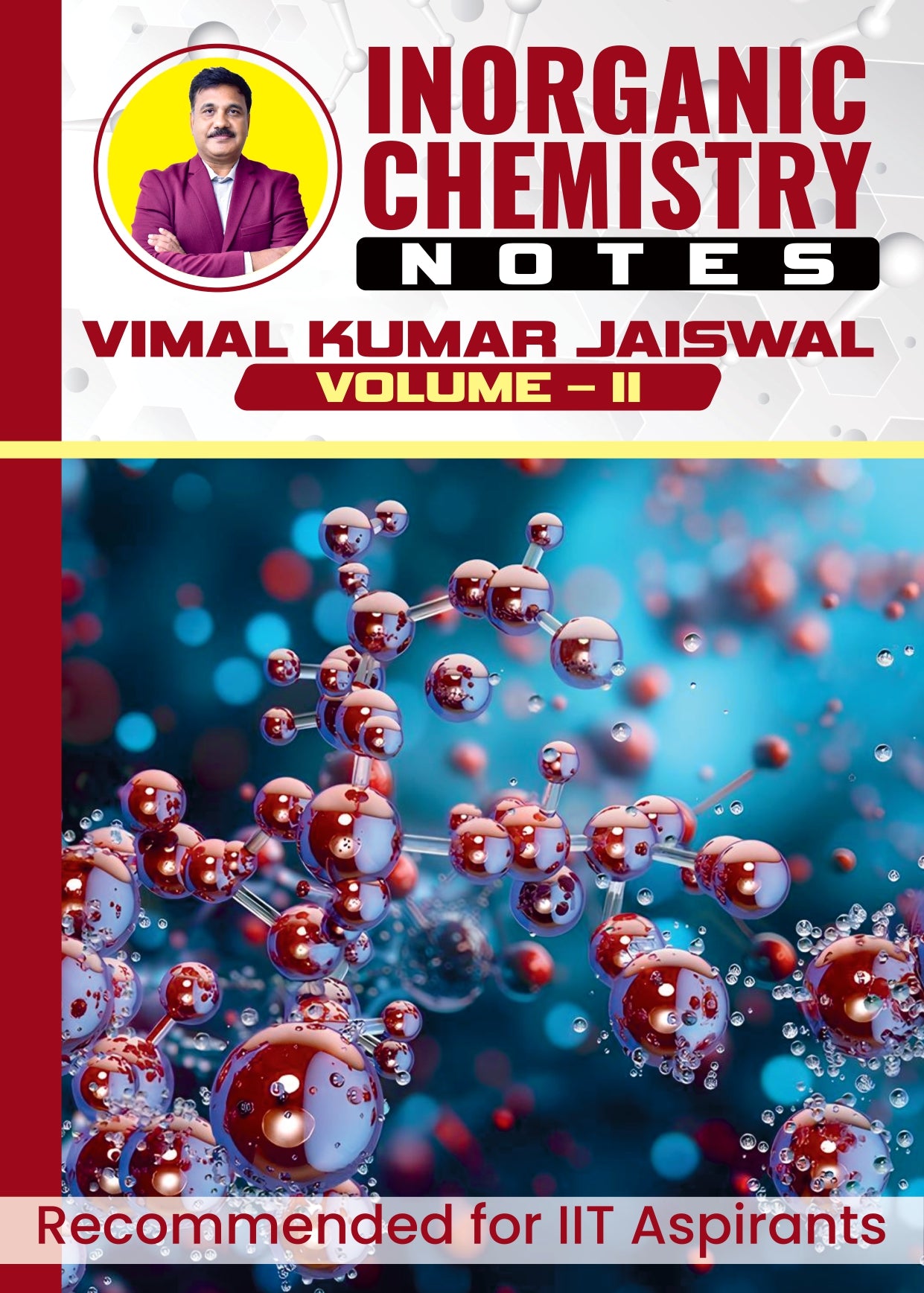 Inorganic Chemistry Handwritten Notes by VKJ Sir – Volume I & II
