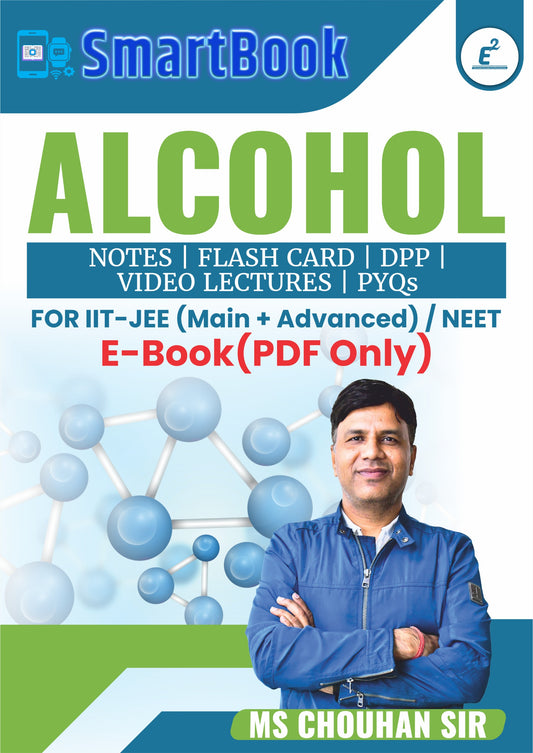 Alcohol-SmartBook E-Notes(PDF Only) by M.S. Chouhan
