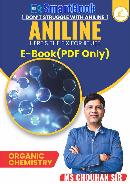 ANILINE-SmartBook E-Notes(PDF Only) by M.S. Chouhan