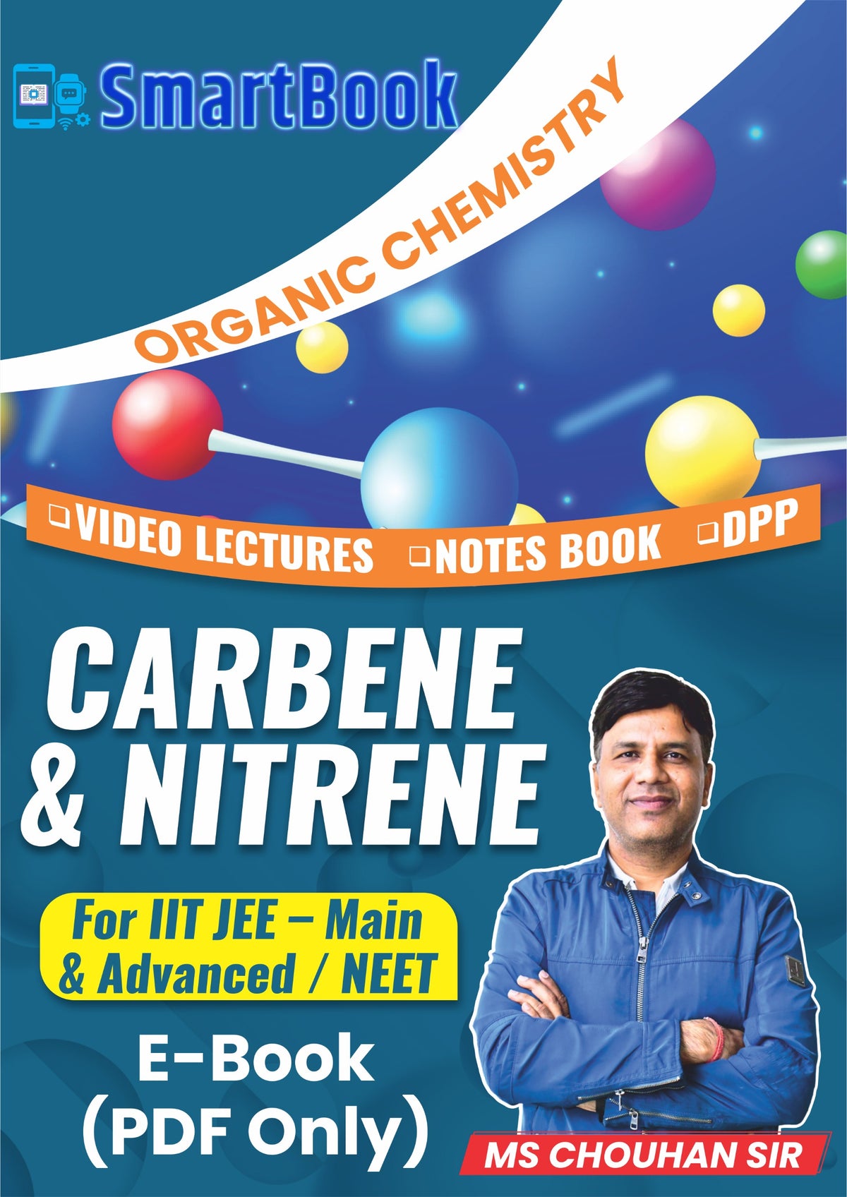 CARBENE & NITRENE-SmartBook E-Notes(PDF Only) by M.S. Chouhan