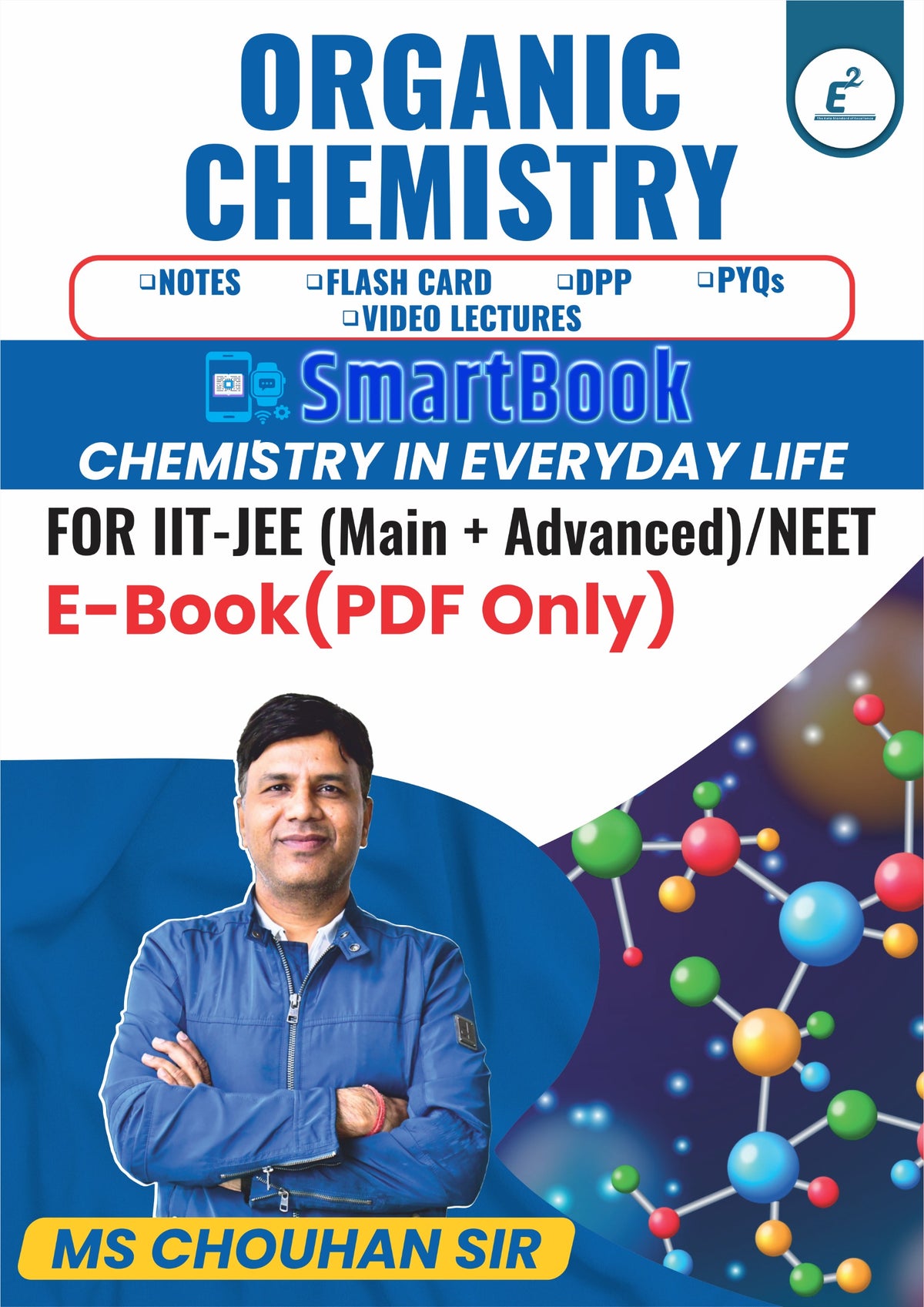 CHEMISTRY IN EVERYDAY LIFE E-Note Book: Kota Topper's Notebook by M.S. Chouhan