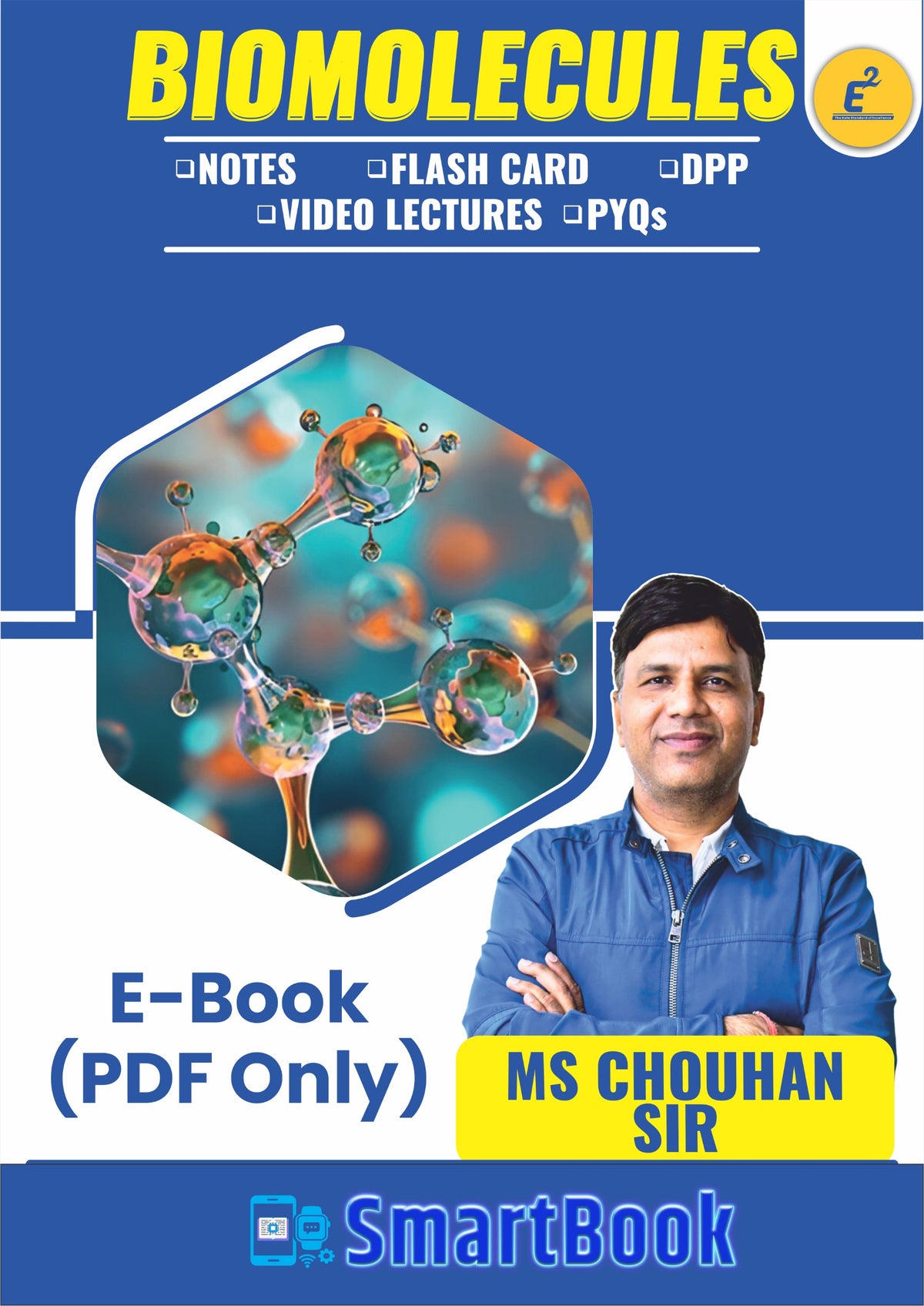 BIOMOLECULES-SmartBook E-Notes(PDF Only) by M.S. Chouhan