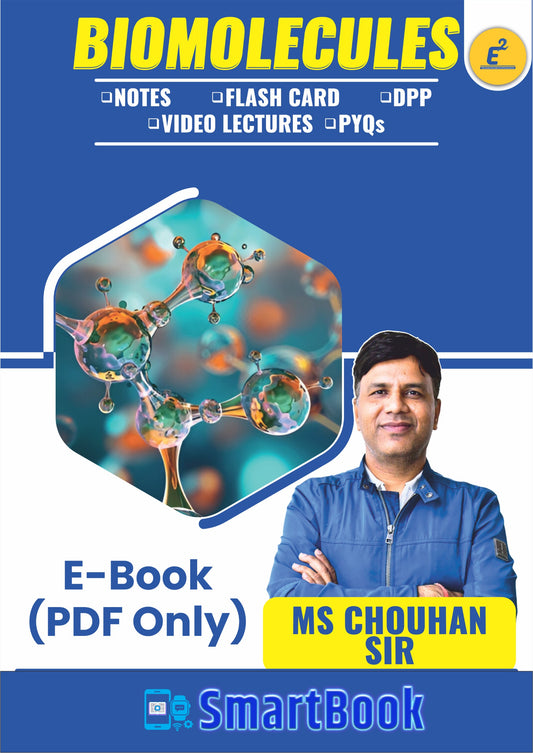 BIOMOLECULES-SmartBook E-Notes(PDF Only) by M.S. Chouhan