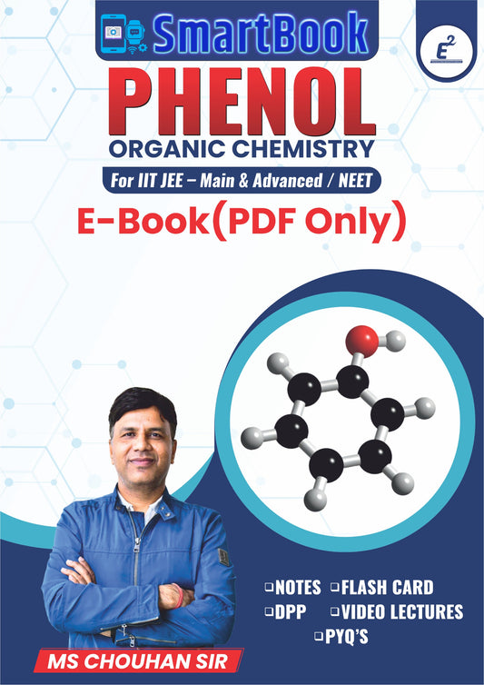 PHENOL -SmartBook E-Notes(PDF Only) by M.S. Chouhan