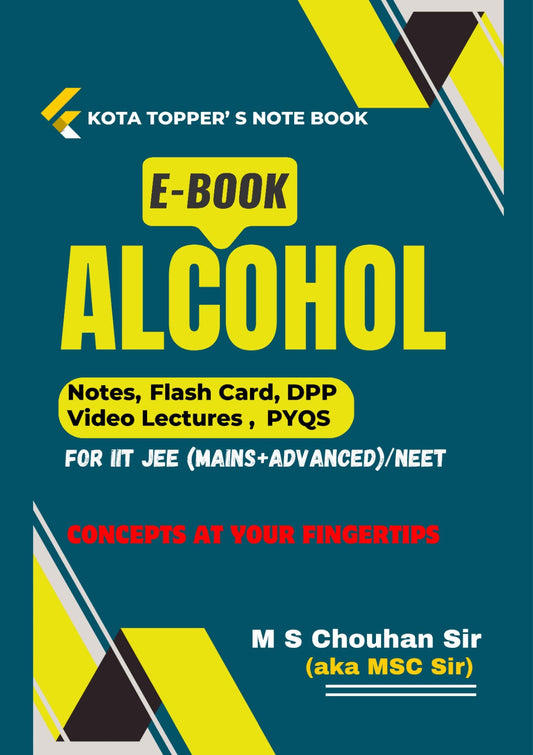 Alcohol E-NOTE BOOK: Kota Topper's Note Book By M S Chouhan