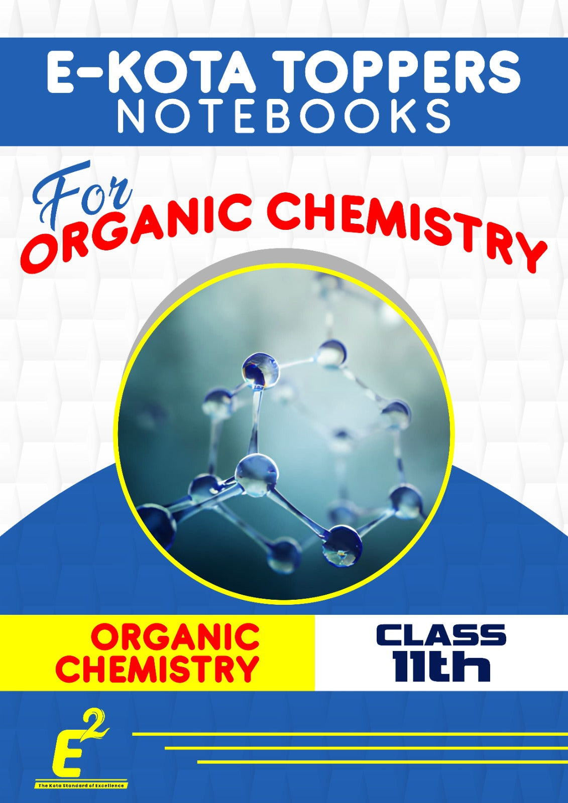 E-NOTE BOOK'S FULL ORGANIC CHEMISTRY FOR CLASS 11TH
