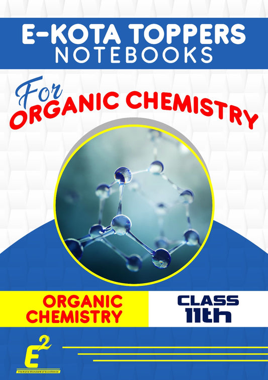 E-NOTE BOOK'S FULL ORGANIC CHEMISTRY FOR CLASS 11TH